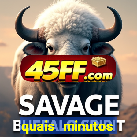 quais minutos pagantes do fortune tiger